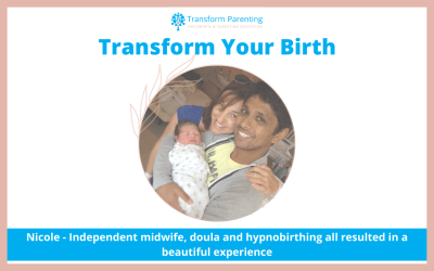 Nicole – Independent midwife, doula and hypnobirthing all resulted in a beautiful experience | Episode 22