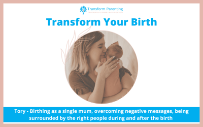 Tory – Birthing as a single mum, overcoming negative messages, being surrounded by the right people during and after the birth | Episode 21