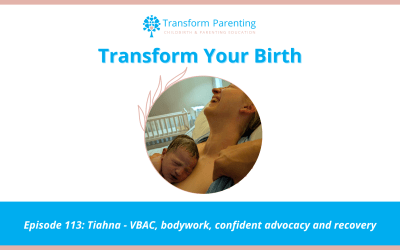 Tiahna – VBAC, bodywork, confident advocacy and recovery | Episode 113