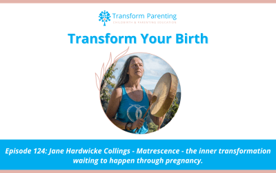 Jane Hardwicke Collings – Matrescence – the inner transformation waiting to happen through pregnancy | Episode 124