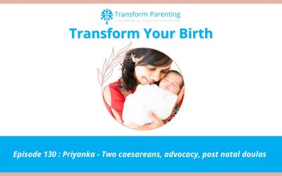 Priyanka – Two caesareans, advocacy, post natal doulas
