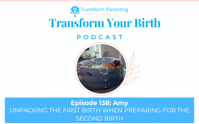 Amy – Unpacking the first birth when preparing for the second birth